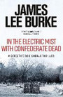 In the Electric Mist with Confederate Dead In the Electric Mist with Confederate Dead