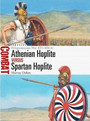 Athenian Hoplite vs Spartan Hoplite Athenian Hoplite vs Spartan Hoplite
