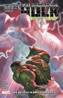 Immortal Hulk Vol. 6: We Believe In Bruce Banner