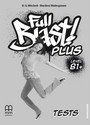 Full Blast! Plus B1+ Test Booklet Full Blast! Plus B1+ Test Booklet