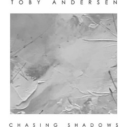 TOBY ANDERSEN / CHASING SHADOWS - LP 180gr