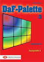 DaFPalette 3 : Konjunktiv II GRUNDSTUFE DaFPalette 3 : Konjunktiv II GRUNDSTUFE