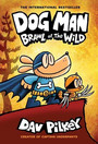 Dog Man: Brawl of the Wild Dog Man: Brawl of the Wild