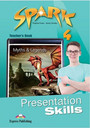 Spark 4 Presentation Skills Teacher's Book