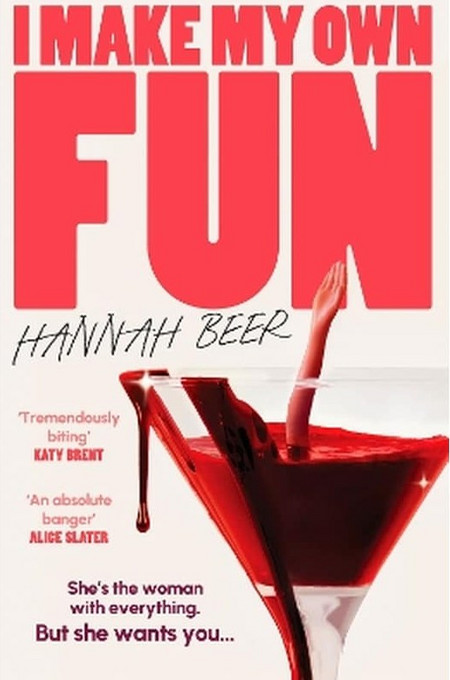 I Make My Own Fun - Atlantic Books - Paperback / softback