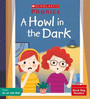 A Howl in the Dark A Howl in the Dark