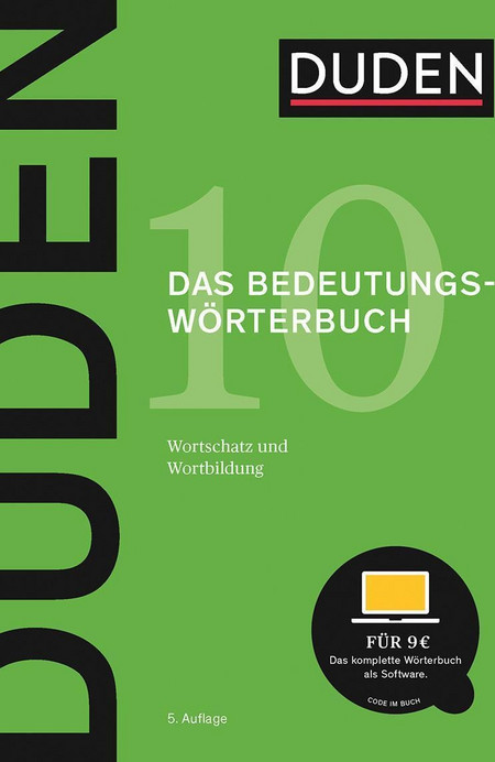 DUDEN 10 DAS BEDEUTUNGSWORTERBUCH - DUDEN