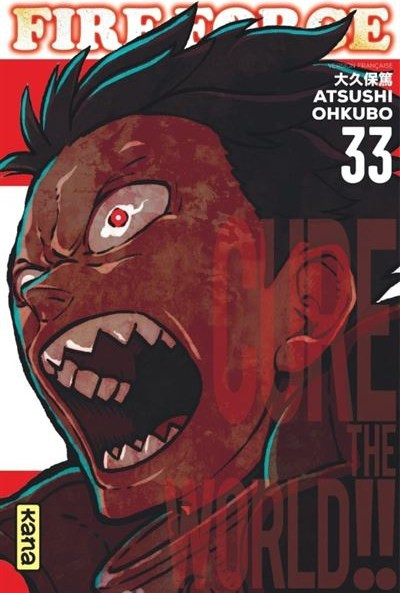 FIRE FORCE - Tome 33