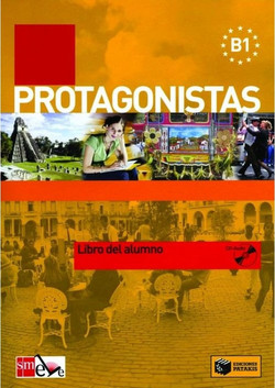 Protagonistas B1 - Libro del alumno
