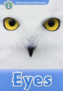 Oxford Read and Discover: Level 1: Eyes Activity Book