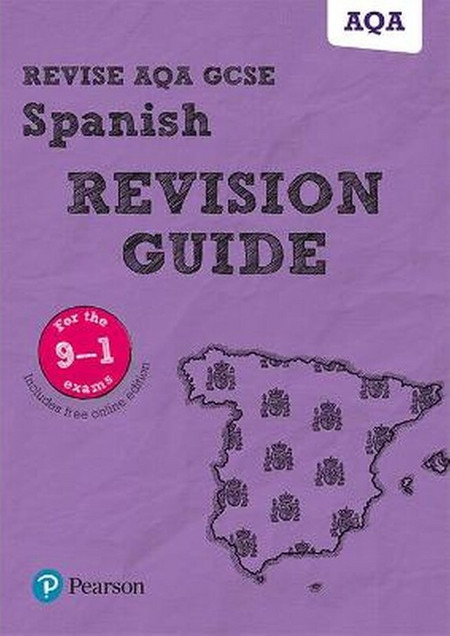 Pearson REVISE AQA GCSE (9-1) Spanish Revision Guide
