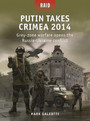 Putin Takes Crimea 2014 Putin Takes Crimea 2014