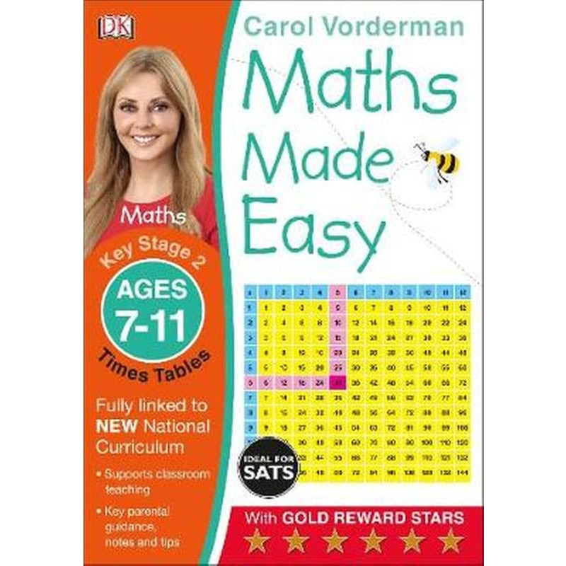 Maths Made Easy: Times Tables, Ages 7-11 (Key Stage 2) Supports the ...