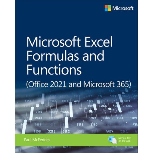 Microsoft Excel Formulas and Functions (Office 2021 and Microsoft 365 ...