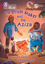 The Drum Maker and the Aziza The Drum Maker and the Aziza