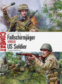 Fallschirmjager vs US Soldier Fallschirmjager vs US Soldier