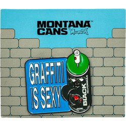 MONTANA CANS PIN GRAFFITI IS SEXY 41 x 40.9 mm
