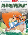 Asterix Die grosse Uberfahrt (Volume 22) Asterix Die grosse Uberfahrt (Volume 22)