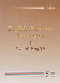 English Grammar in Practice and Use of English 5