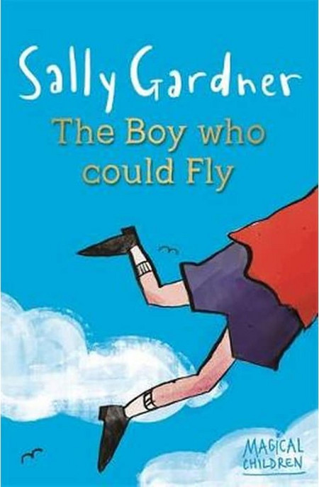 Magical Children: The Boy Who Could Fly
