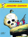 Lucky Luke Vol. 17: Apache Canyon Lucky Luke Vol. 17: Apache Canyon