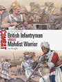 British Infantryman vs Mahdist Warrior British Infantryman vs Mahdist Warrior