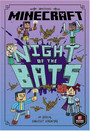 Minecraft: Night of the Bats Minecraft: Night of the Bats