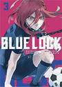 Blue Lock Vol. 3 Blue Lock Vol. 3