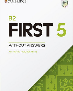 B2 First 5 Student's Book without Answers with Audio