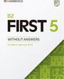 B2 First 5 Student's Book without Answers with Audio