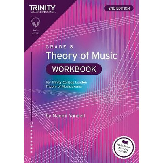 Trinity College London Theory of Music Workbook Grade 8 - Naomi ...