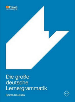 Die gro?e deutsche Lernergrammatik