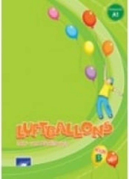 Luftballons Kids B Lehr- und Arbeitsbuch