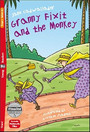 Granny Fixit and the Monkey Granny Fixit and the Monkey