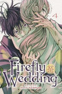 Firefly Wedding, Vol. 4 Firefly Wedding, Vol. 4