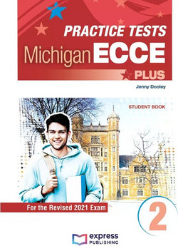 PRACTICE TESTS FOR MICHIGAN ECCE PLUS 2