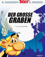 Asterix Der grosse Graben (Volume 25) Asterix Der grosse Graben (Volume 25)
