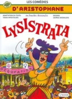 Les com?dies d'Aristophane en bandes: Lysistrata