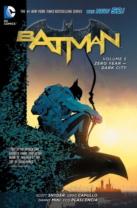 Batman Volume 5: Zero Year - Dark City