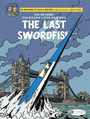 Blake & Mortimer Vol. 28: The Last Swordfish Blake & Mortimer Vol. 28: The Last Swordfish