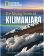 The Missing Snows of Kilimanjaro The Missing Snows of Kilimanjaro