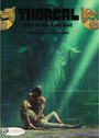 Thorgal Vol. 6: City of the Lost God Thorgal Vol. 6: City of the Lost God