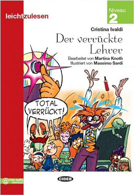 Der verrückte Lehrer