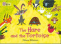 The Hare and the Tortoise The Hare and the Tortoise