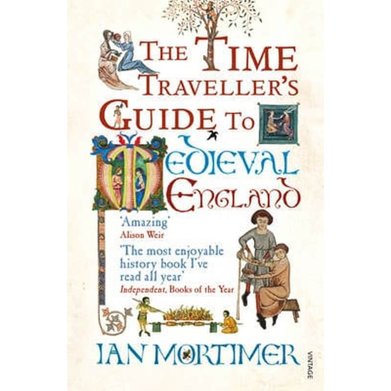 The Time Traveller's Guide to Medieval England | BestPrice.gr
