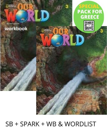OUR WORLD 3 SPECIAL PACK FOR GREECE (SB + SPARK + WB & WORDLIST) BRIT. ED 2ND ED
