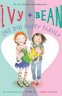 Ivy and Bean One Big Happy Family