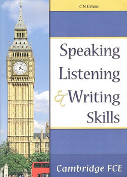 Speaking Listening Writing Skills FCE 2008