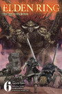 Elden Ring: The Road to the Erdtree, Vol. 6