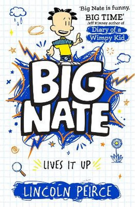Big Nate Lives It Up